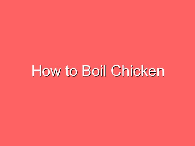 how to boil chicken 35823