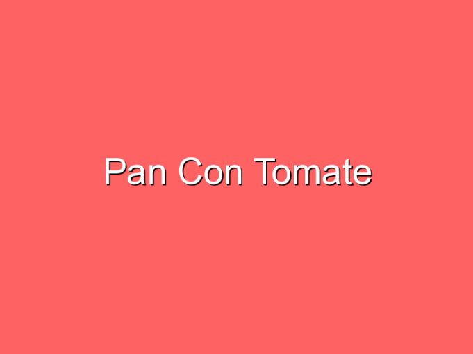 pan con tomate 65737