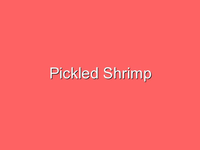 pickled shrimp 35967